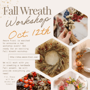 Fall Wreath Workshop Oct. 12th